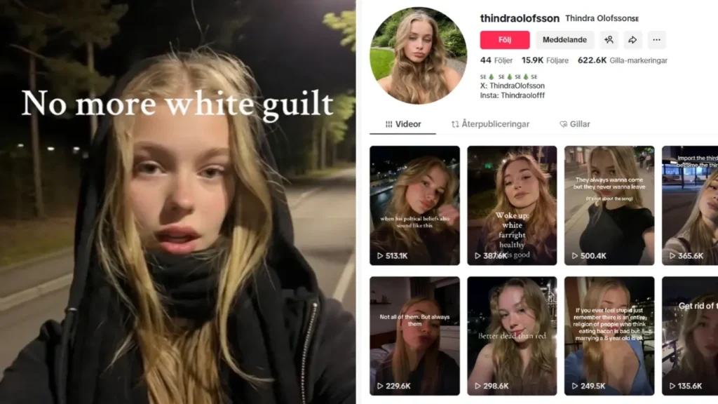 Två bilder sida vid sida: till vänster en blond ung kvinna med texten "No more white guilt", till höger TikTok-profilen "thindraolofsson" med 15,9 tusen följare och ett rutnät av liknande videor med hundratusentals visningar.
